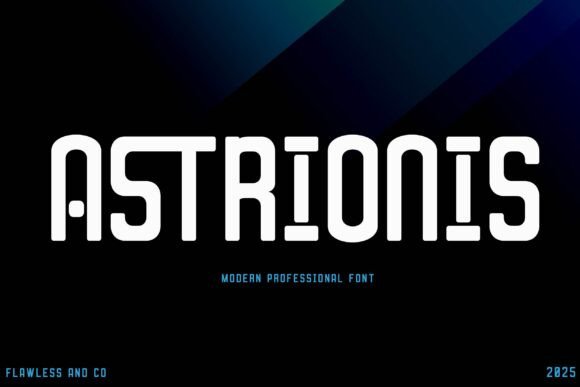Astrionis: The Futuristic Typeface That Elevates Small Business Branding