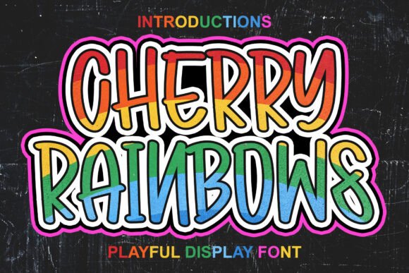 Cherry Rainbows: The Perfect Display Font for Vibrant Brand Identity