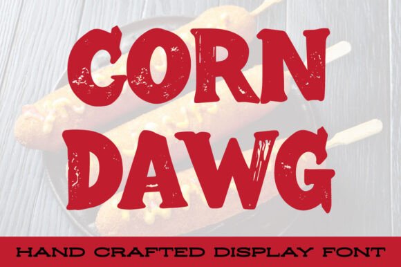Corn Dawg: The Bold Serif Typeface for Editorial Design