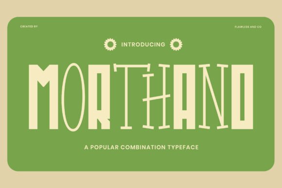 Morthano: The Creative Display Font for Bold Brand Identity