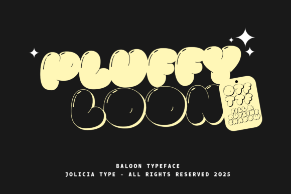 Pluffy Loon: The Creative Font That Transforms Campaign Headlines