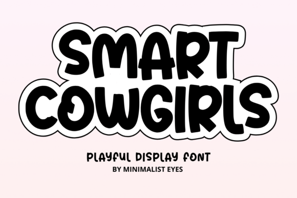 Smartcowgirls: A Playful Typeface for Bold Digital Brands