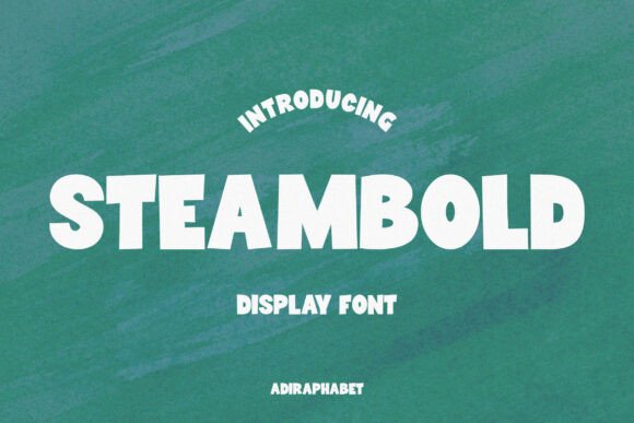Steambold: The Whimsical Display Typeface for Bold Branding