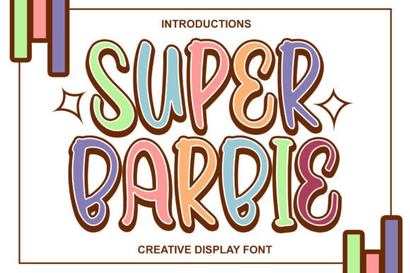 Super Barbie: The Creative Display Font for Bold Branding