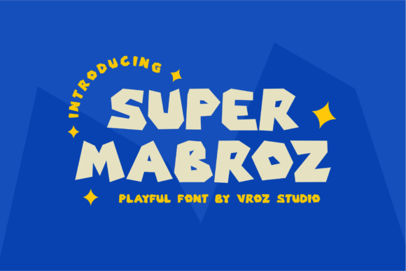 Super Mabroz: The Playful Typeface That Transforms Small Business Branding