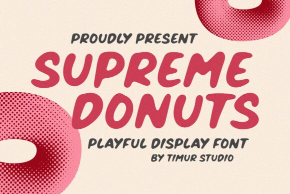 Supreme Donuts: The Playful Typeface That Transforms Your Brand Identity