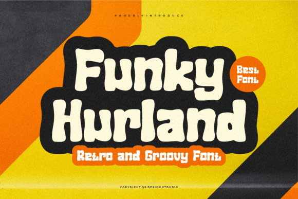 Why Funky Hurland is the Perfect Display Font for Modern Web Design